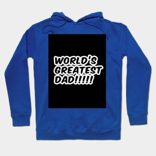 "World's Greatest DAD" Text design Hoodie